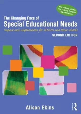 The Changing Face of Special Educational Needs cover