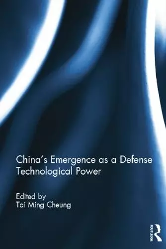 China's Emergence as a Defense Technological Power cover