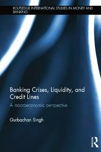 Banking Crises, Liquidity, and Credit Lines cover
