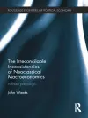 The Irreconcilable Inconsistencies of Neoclassical Macroeconomics cover