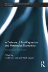 In Defense of Post-Keynesian and Heterodox Economics cover