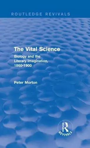 The Vital Science (Routledge Revivals) cover