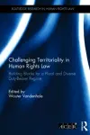 Challenging Territoriality in Human Rights Law cover