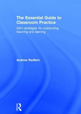 The Essential Guide to Classroom Practice cover