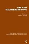 The Nazi Machtergreifung (RLE Nazi Germany & Holocaust) cover