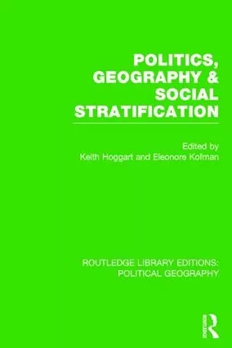 Politics, Geography and Social Stratification cover