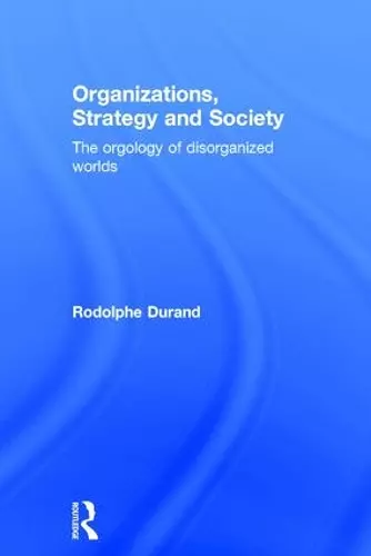 Organizations, Strategy and Society cover