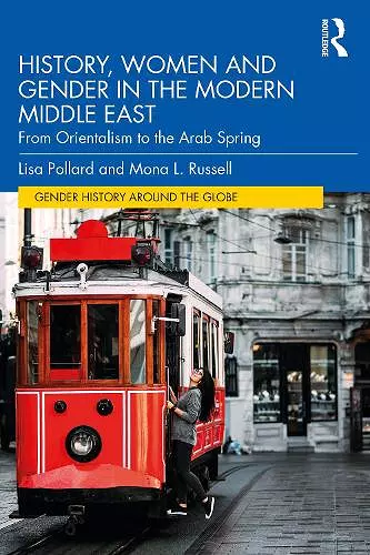 History, Women and Gender in the Modern Middle East cover