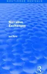 Narrative Exchanges (Routledge Revivals) cover