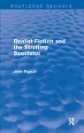 Realist Fiction and the Strolling Spectator (Routledge Revivals) cover