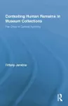 Contesting Human Remains in Museum Collections cover