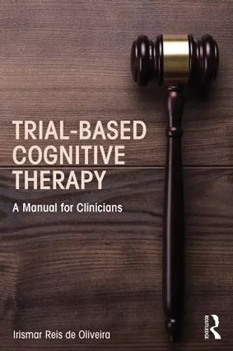 Trial-Based Cognitive Therapy cover