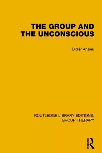 The Group and the Unconscious cover