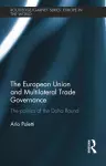 The European Union and Multilateral Trade Governance cover