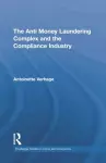 The Anti Money Laundering Complex and the Compliance Industry cover