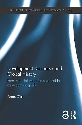 Development Discourse and Global History cover