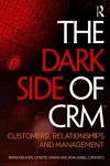 The Dark Side of CRM cover