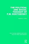 The Political and Social Thought of F.M. Dostoevsky cover