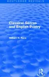 Classical Genres and English Poetry (Routledge Revivals) cover