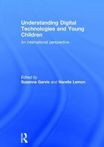 Understanding Digital Technologies and Young Children cover