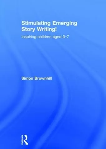 Stimulating Emerging Story Writing! cover