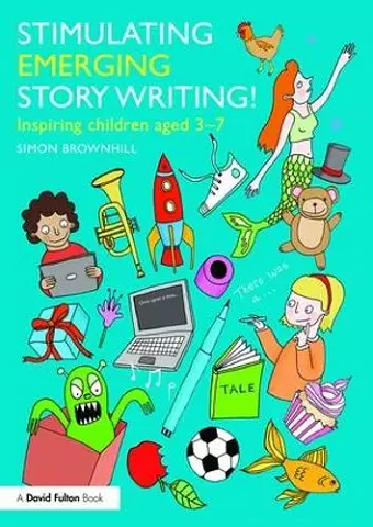 Stimulating Emerging Story Writing! cover