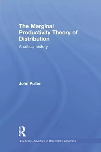 The Marginal Productivity Theory of Distribution cover