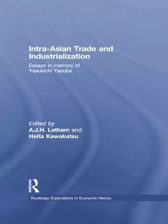 Intra-Asian Trade and Industrialization cover