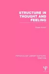 Structure in Thought and Feeling (PLE: Emotion) cover