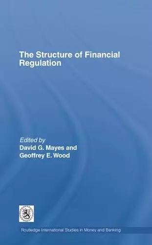 The Structure of Financial Regulation cover