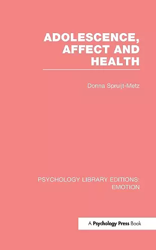 Adolescence, Affect and Health cover