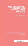 Adolescence, Affect and Health cover