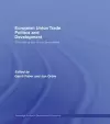 European Union Trade Politics and Development cover