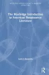 The Routledge Introduction to American Renaissance Literature cover