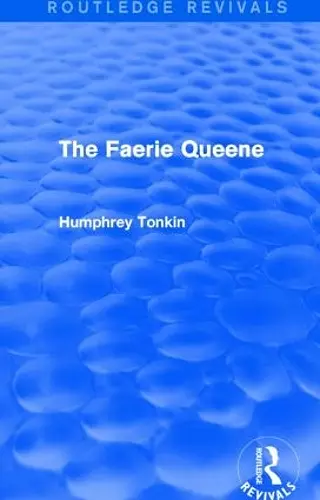 The Faerie Queen (Routledge Revivals) cover