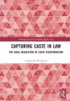 Capturing Caste in Law cover