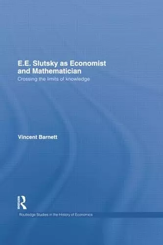 E.E. Slutsky as Economist and Mathematician cover