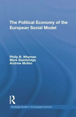 The Political Economy of the European Social Model cover