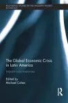 The Global Economic Crisis in Latin America cover