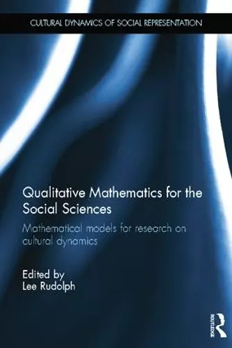 Qualitative Mathematics for the Social Sciences cover