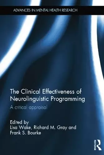 The Clinical Effectiveness of Neurolinguistic Programming cover