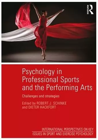 Psychology in Professional Sports and the Performing Arts cover