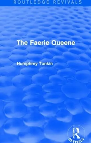 The Faerie Queene (Routledge Revivals) cover