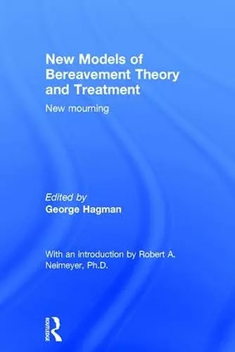 New Models of Bereavement Theory and Treatment cover