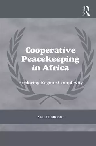 Cooperative Peacekeeping in Africa cover