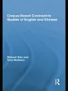 Corpus-Based Contrastive Studies of English and Chinese cover