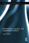 Multimodality, Cognition, and Experimental Literature cover