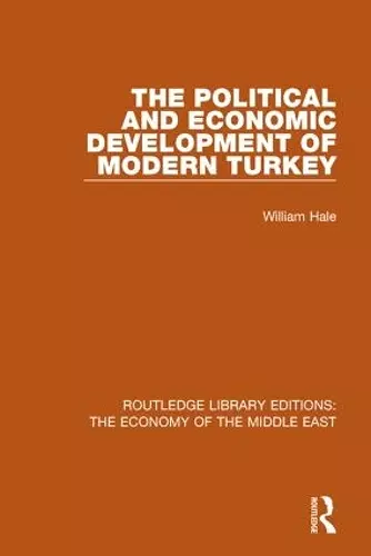 The Political and Economic Development of Modern Turkey cover