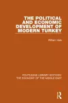 The Political and Economic Development of Modern Turkey cover