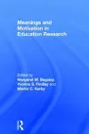 Meanings and Motivation in Education Research cover